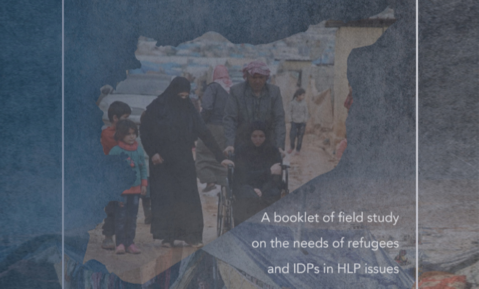 A field study on the needs of refugees and IDPs in HLP issues