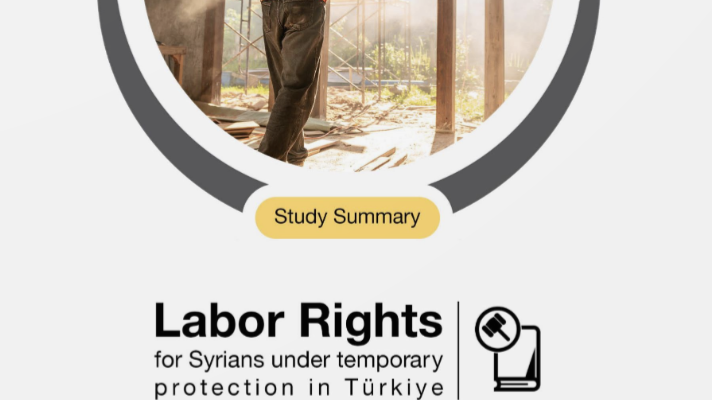 Labor Rights for Syrians under temporary protection in Turkey